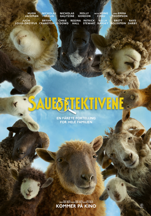 Filmplakat for «Sauedetektivene» med tittelen i store gule bokstaver midt på bildet, der en lupe er integrert i teksten. Rundt kanten av plakaten titter flere sauer inn mot sentrum fra alle kanter, mot en lys blå himmelbakgrunn. Øverst står navnet Hugh Jackman, og under tittelen står teksten «En fårete fortelling for hele familien».